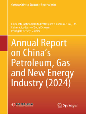cover image of Annual Report on China's Petroleum, Gas and New Energy Industry (2024)
